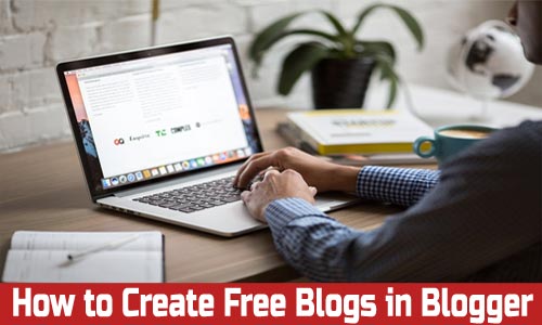 how to create blog free in blogger and Wordpress